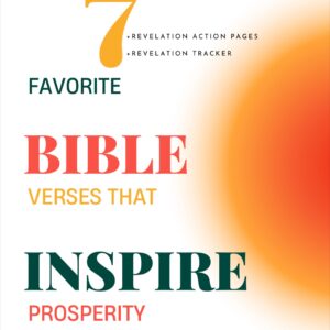 7 Favorite Bible Verses That Inspire Prosperity